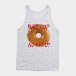 No Donut Tank Top